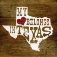 MA2607 - My Heart Belongs to Texas - 12x12 Hot on Sale